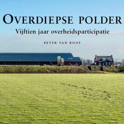 Overdiepse polder: Vijftien jaar overheidsparticipatie