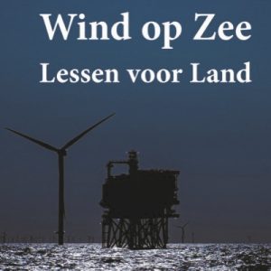 Wind op Zee – Lessen voor Land